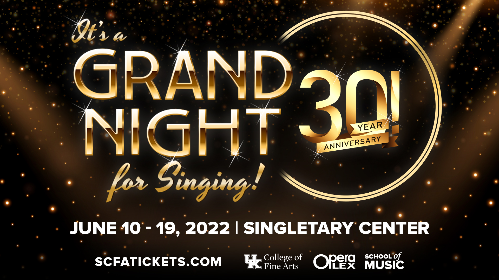 IT'S A GRAND NIGHT FOR SINGING! College of Fine Arts